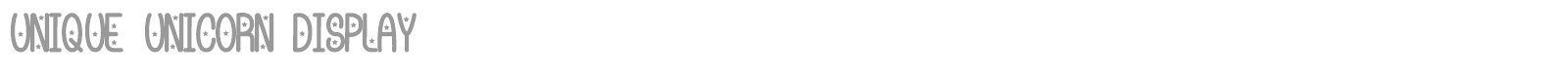 Unique Unicorn Display font preview